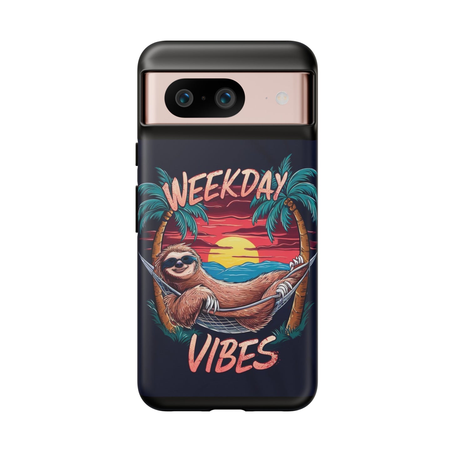 Weekday Vibes Tough Cases