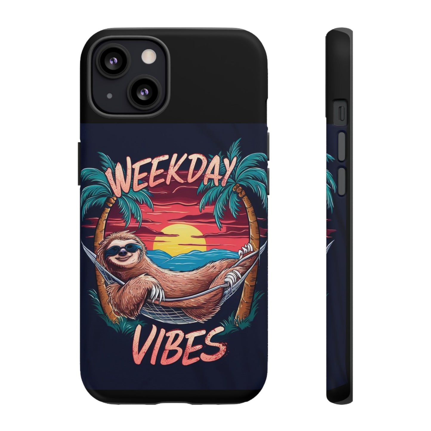 Weekday Vibes Tough Cases