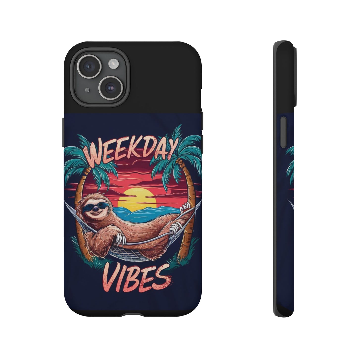 Weekday Vibes Tough Cases