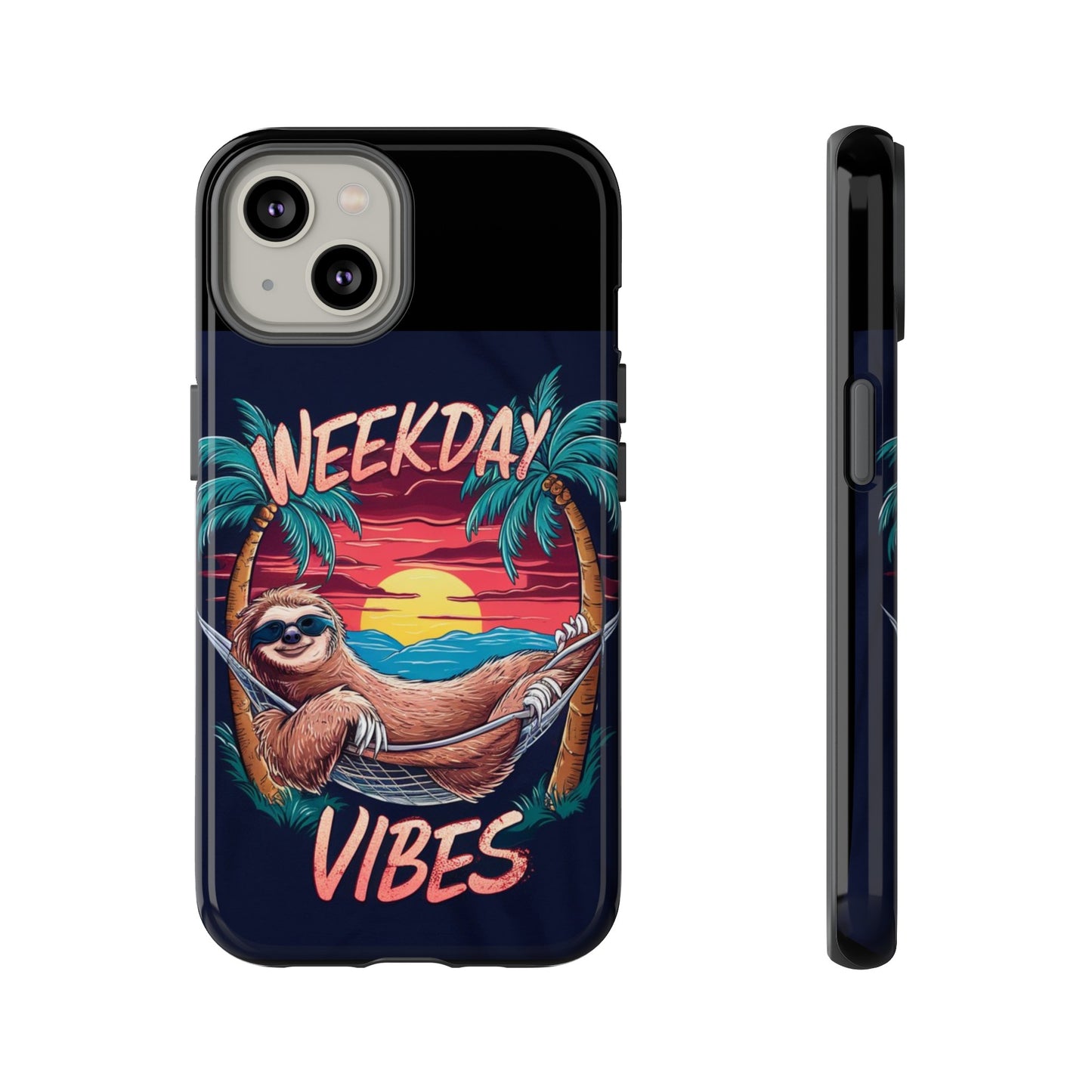 Weekday Vibes Tough Cases