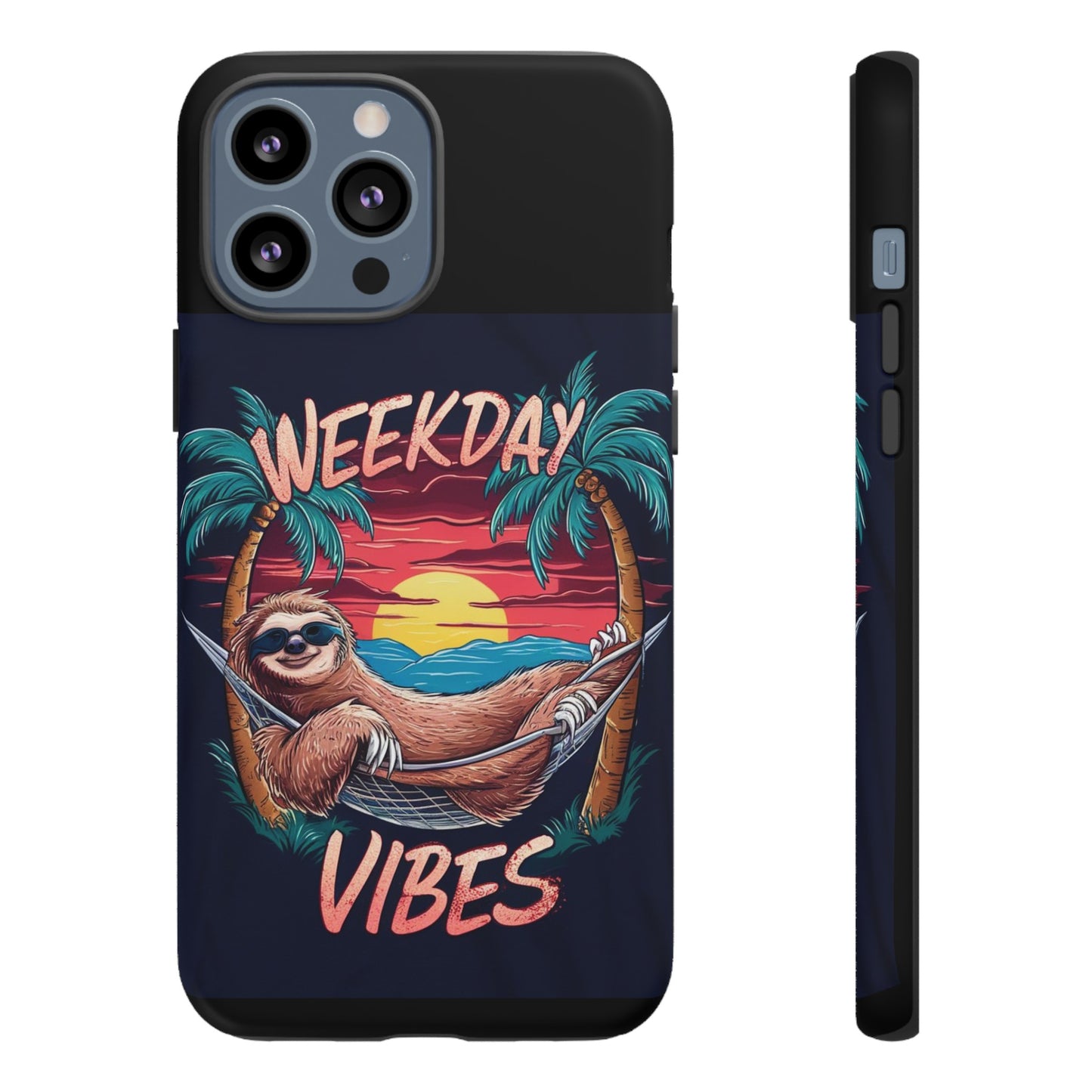 Weekday Vibes Tough Cases