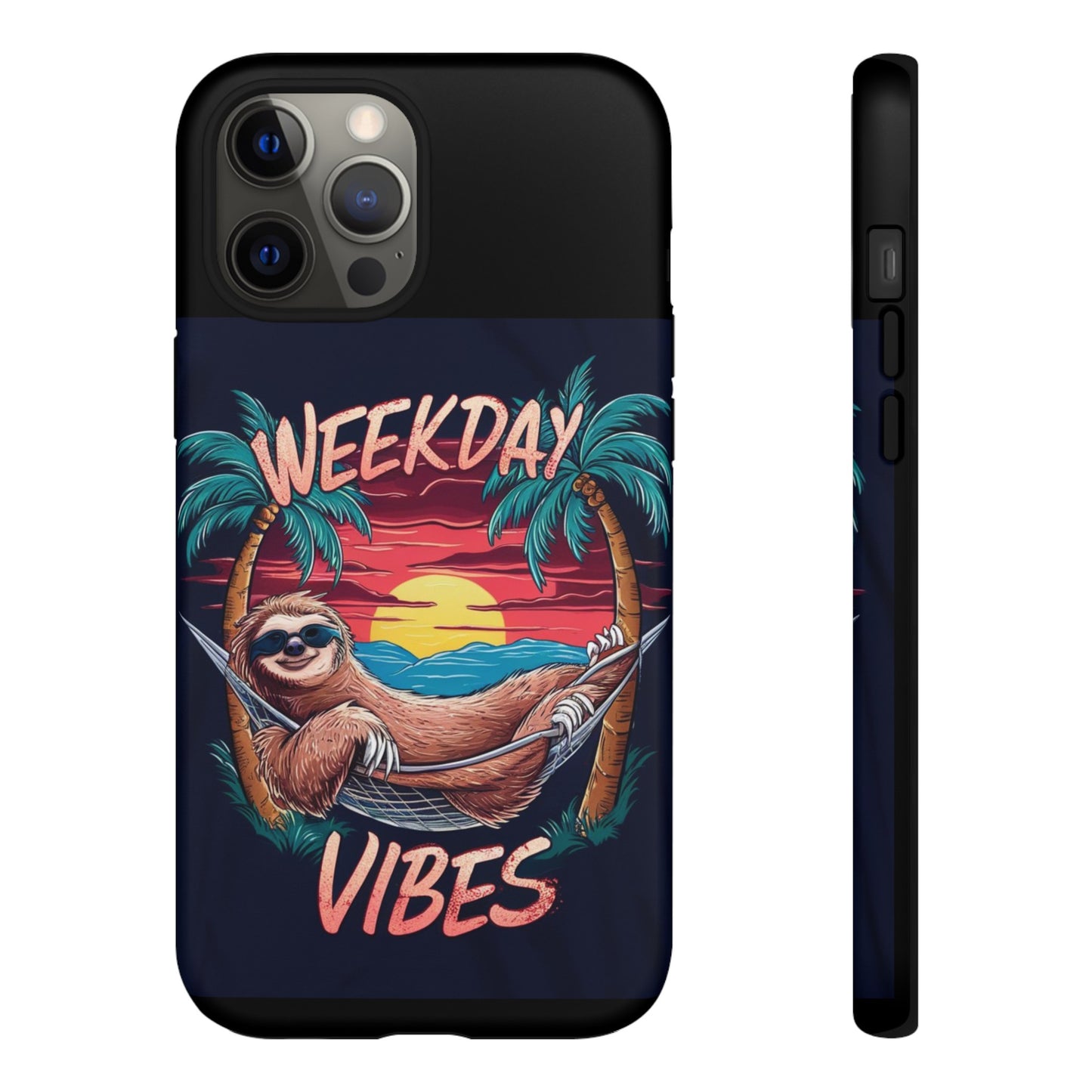 Weekday Vibes Tough Cases